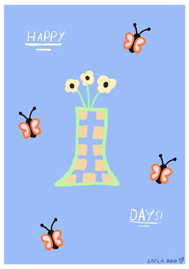 Happy Days by Layla Boo A5 Print