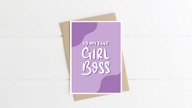 Favourite Girl Boss Greeting Card